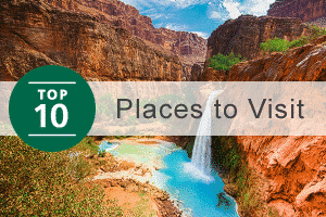 Top 10 Places to Visit in Arizona